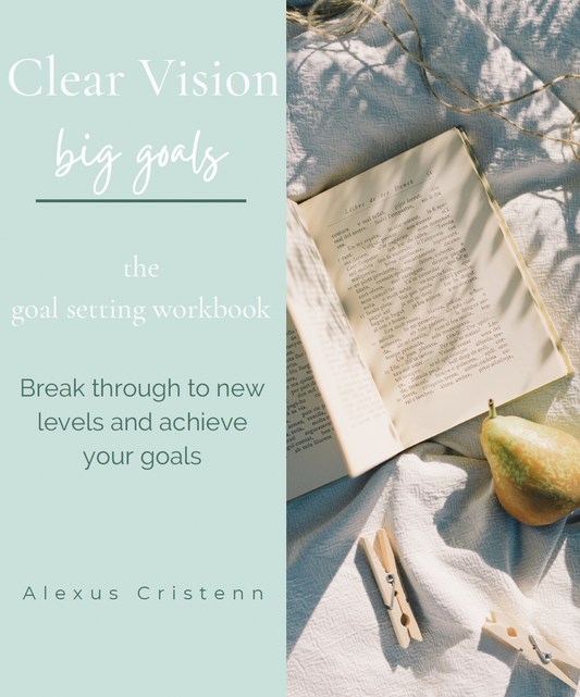 Clear Vision, Big Goals 2024 E-Workbook